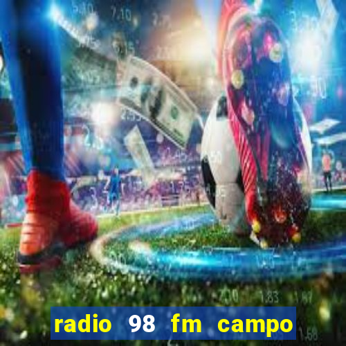 radio 98 fm campo formoso bahia